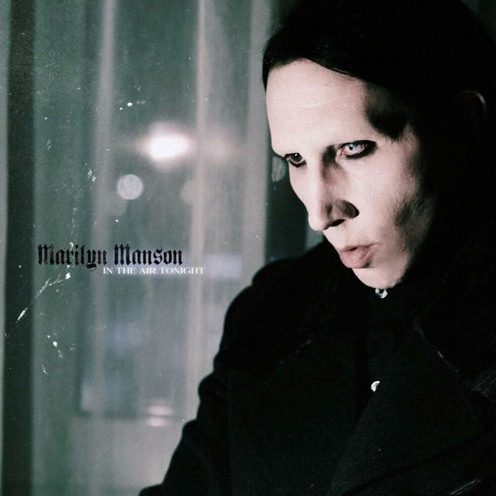 Marilyn Manson - In The Air Tonight (12" Picture Disc Vinyl)  LP LP
